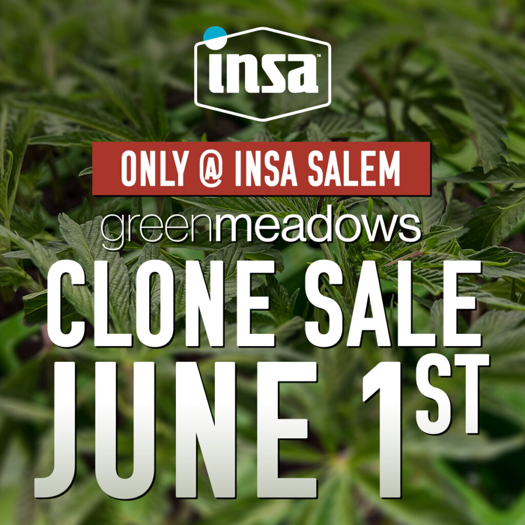 Green Meadows Clone Sale June 1st