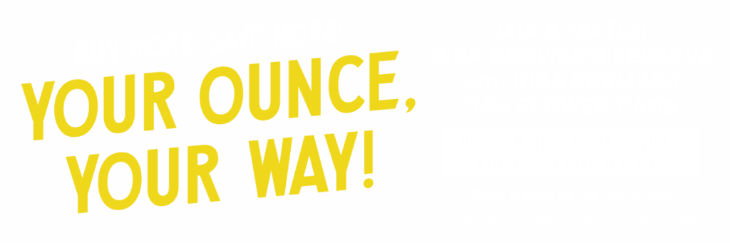 Your Ounce, Your Way.