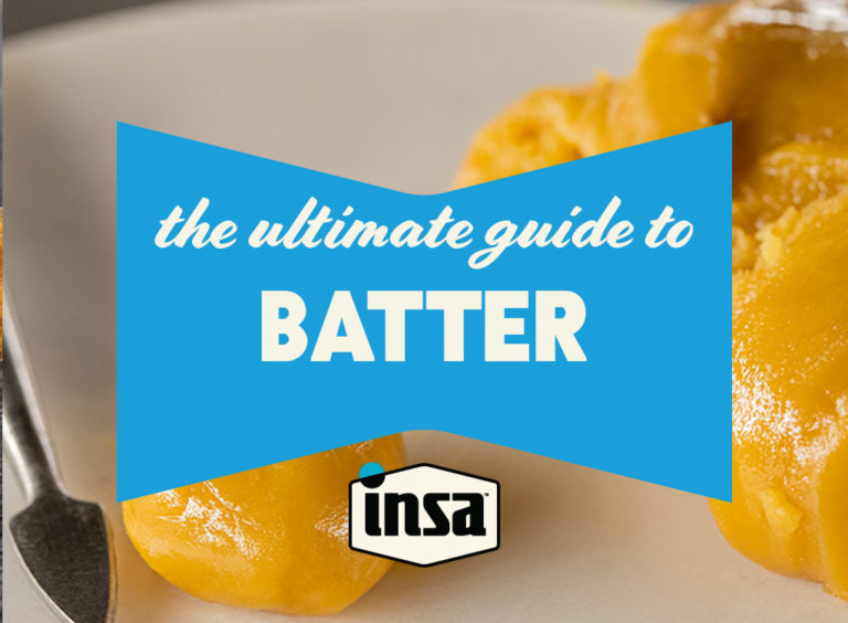 INSA Ultimate Guide to Batter